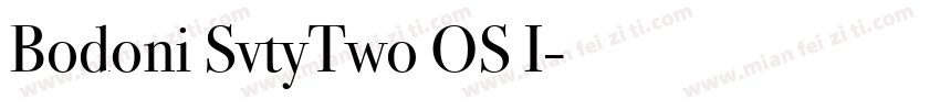 Bodoni SvtyTwo OS I字体转换